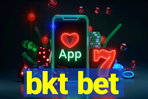 bkt bet